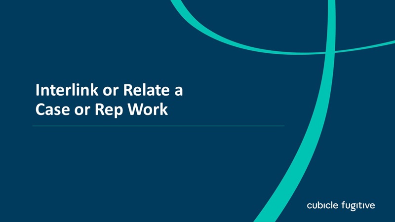 Interlink or Relate a Case